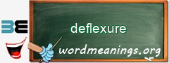 WordMeaning blackboard for deflexure